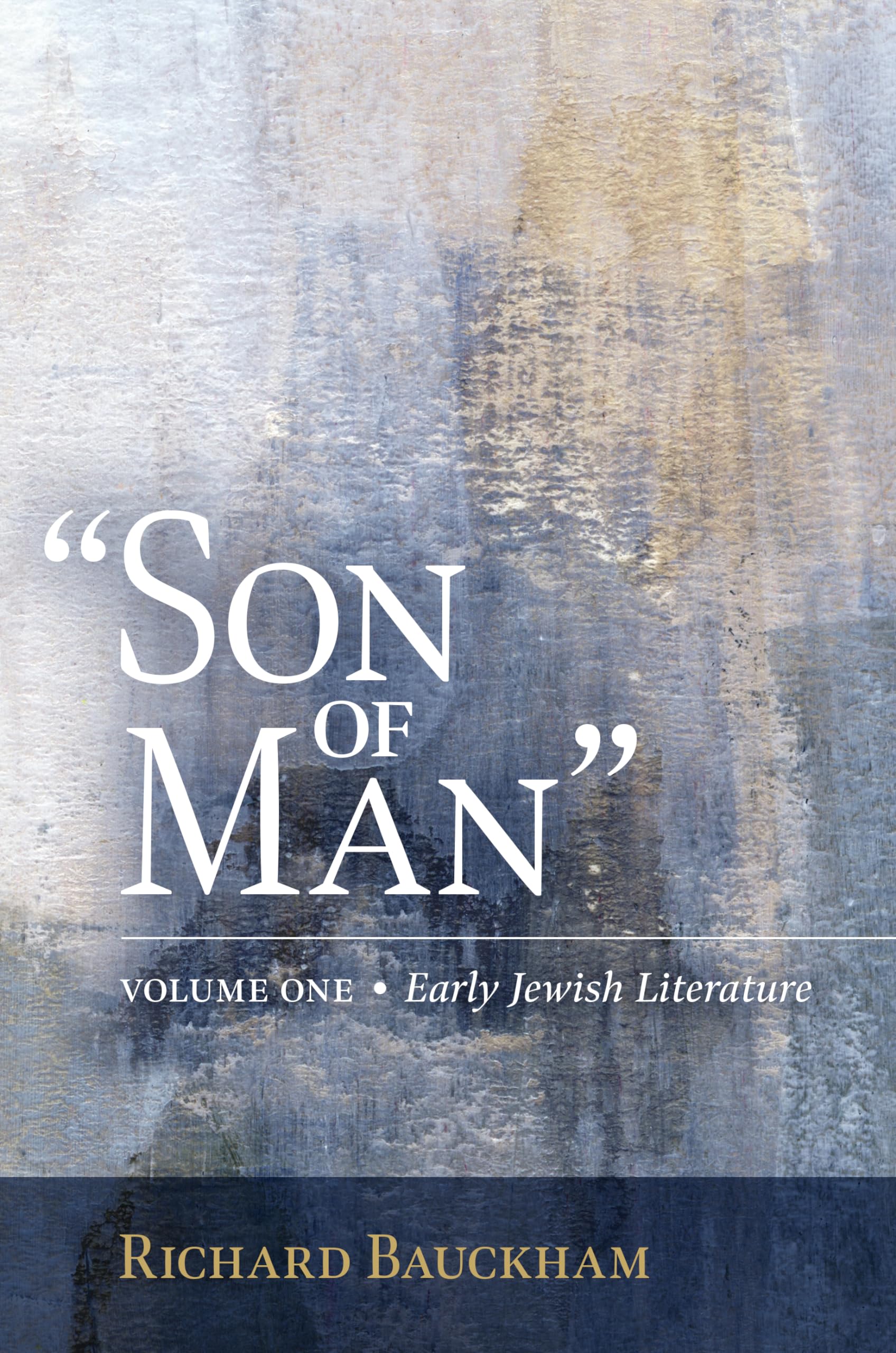 Son Of Man': Early Jewish Literature (Volume 1),Used