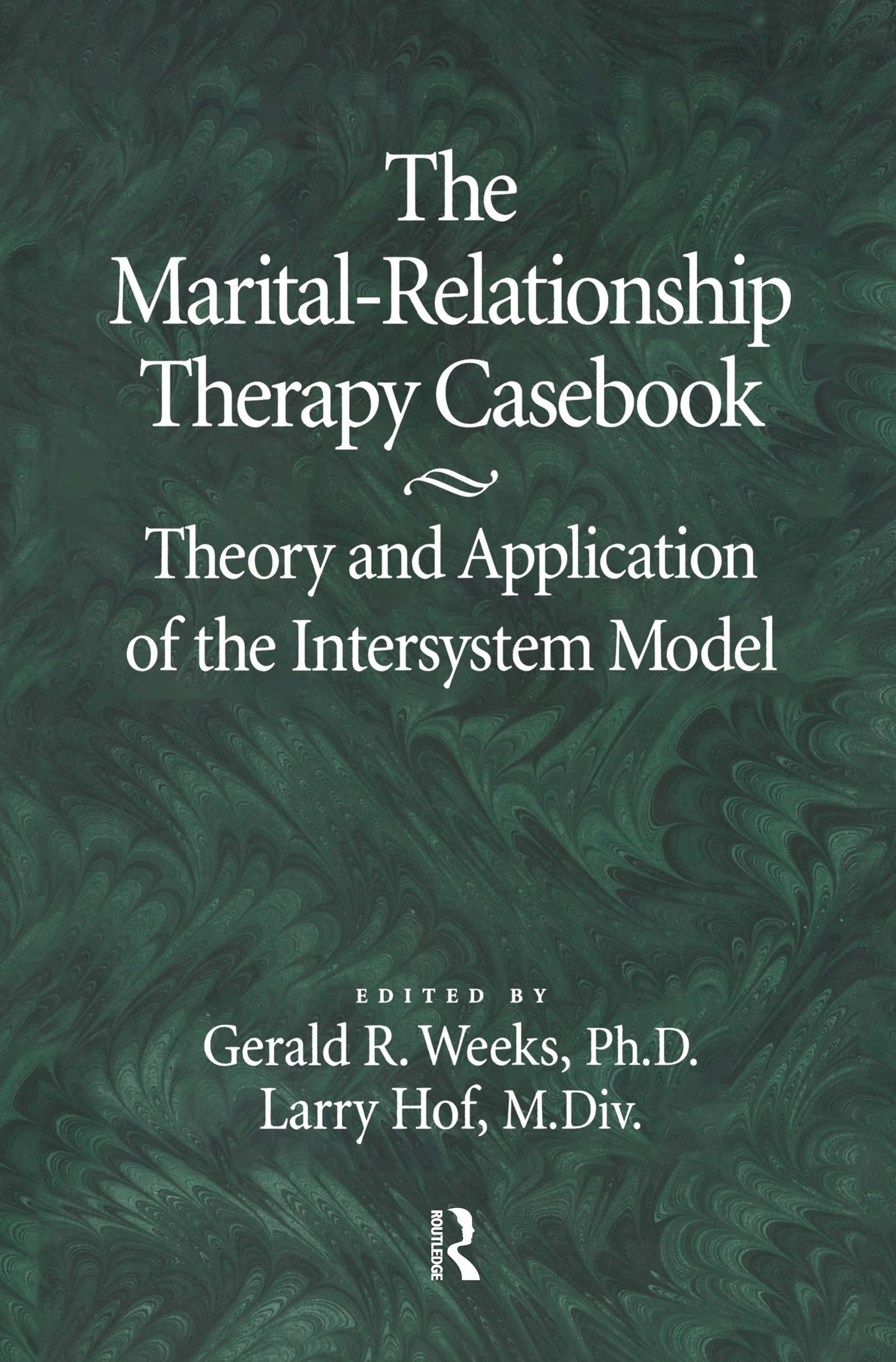 The MaritalRelationship Therapy Casebook: Theory & Application Of The Intersystem Model,Used