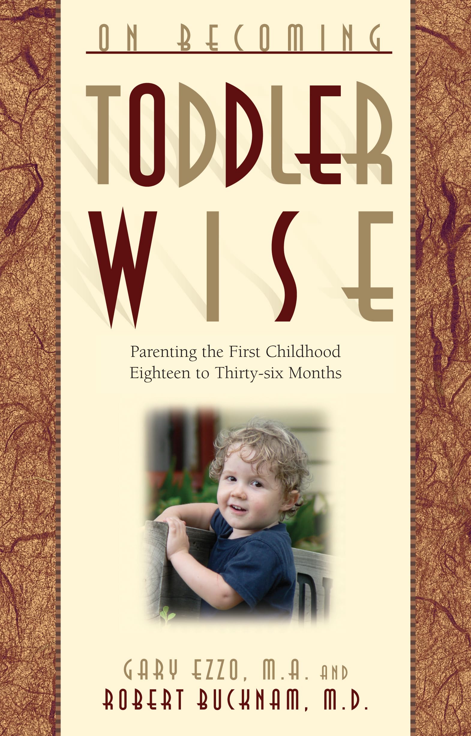 On Becoming Toddler Wise,Used