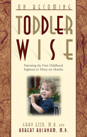 On Becoming Toddler Wise,Used