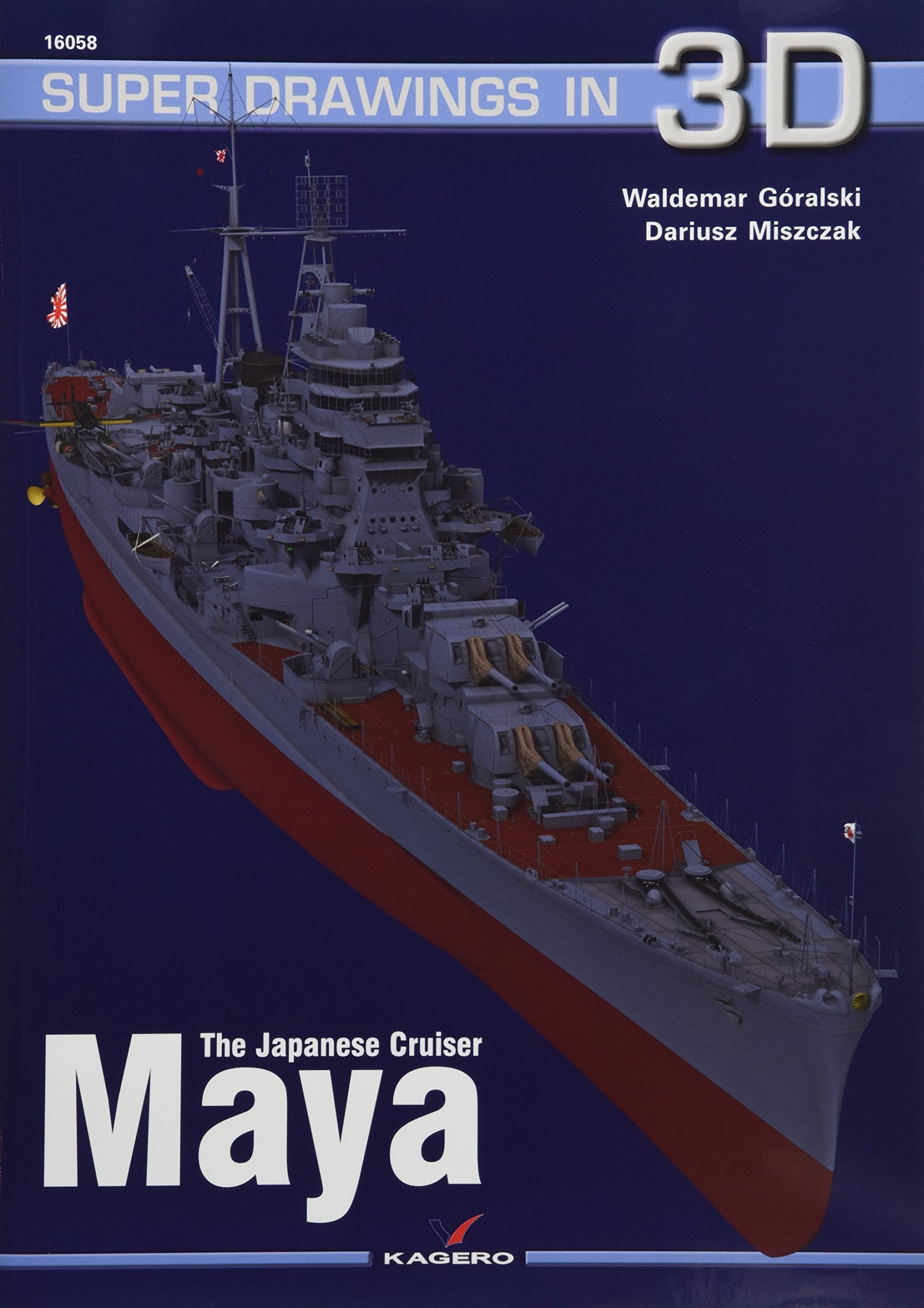 The Japanese Cruiser Maya (Super Drawings in 3D),New