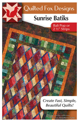 Sunrise Batiks Quilt Pattern: Bali Pop or 2 1/2' Strips (Design Originals, Quilted Fox Designs) A Dazzling Jelly Roll Quilt with,New
