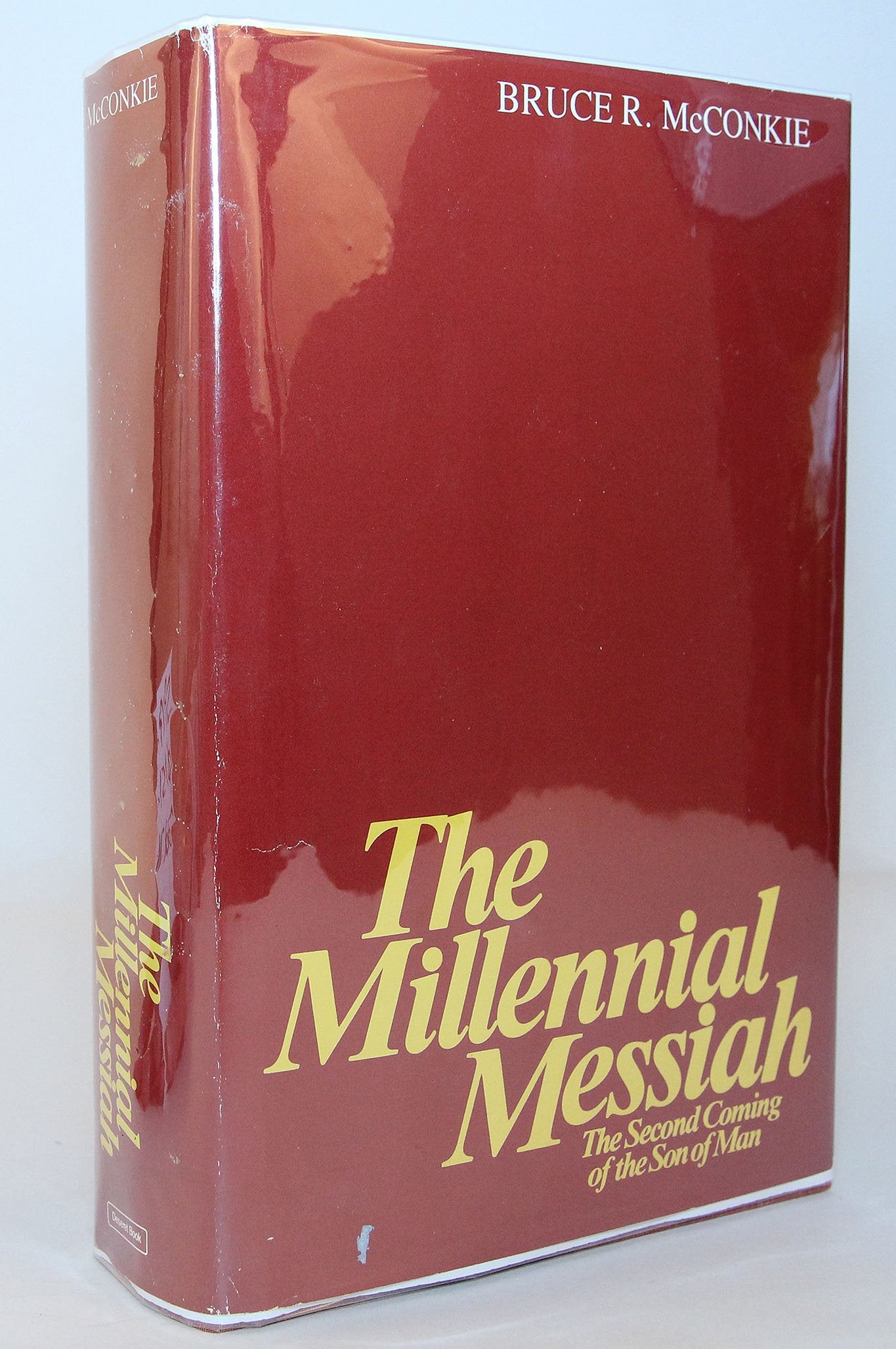 The Millennial Messiah: The Second Coming Of The Son Of Man,New