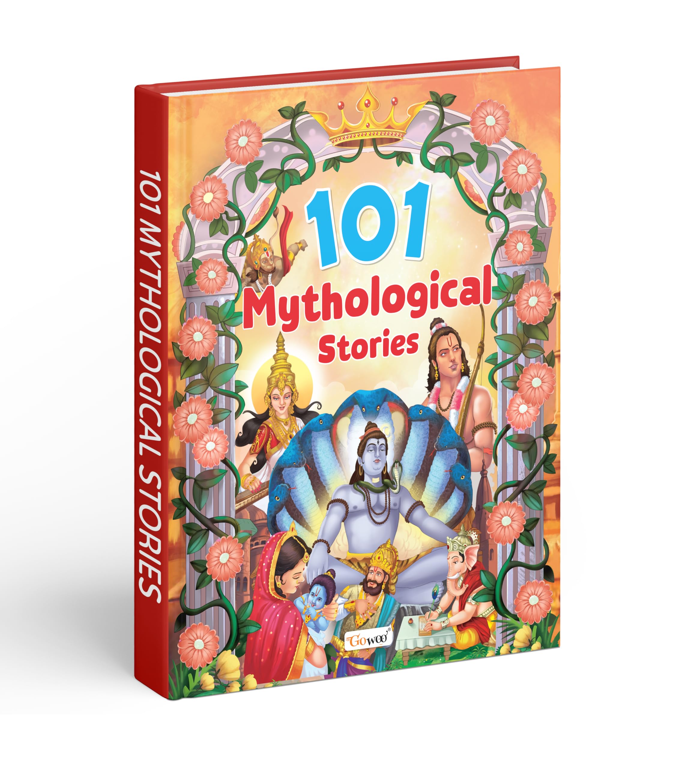 101 Mythological Stories (Ages 3-12) (Hardbound) : Kids Learning Story Book, ChildrenS Story Book, Kids Mythological Stories, Early Learning Story Book