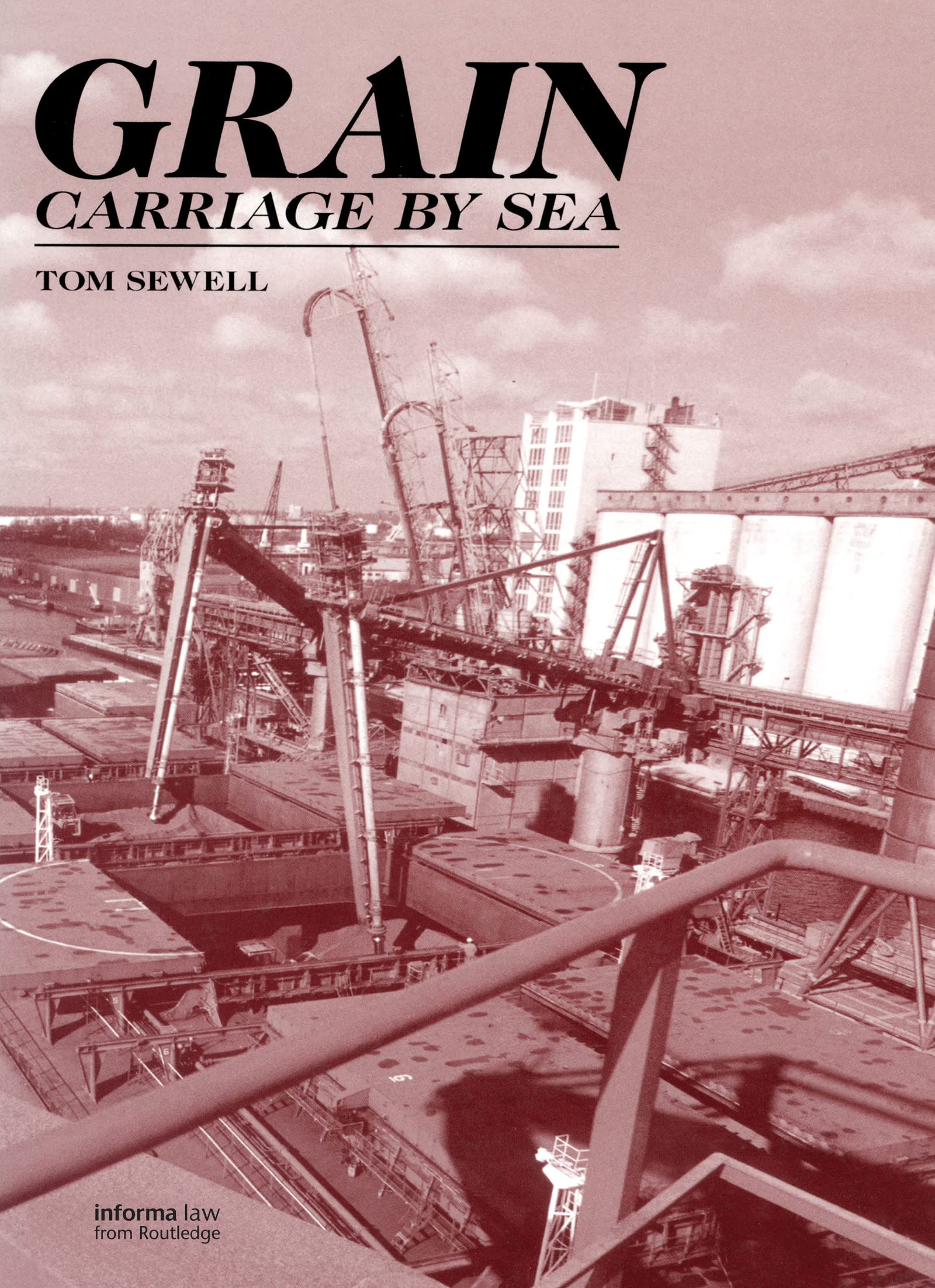 Grain Carriage By Sea (Carriage By Sea S),Used