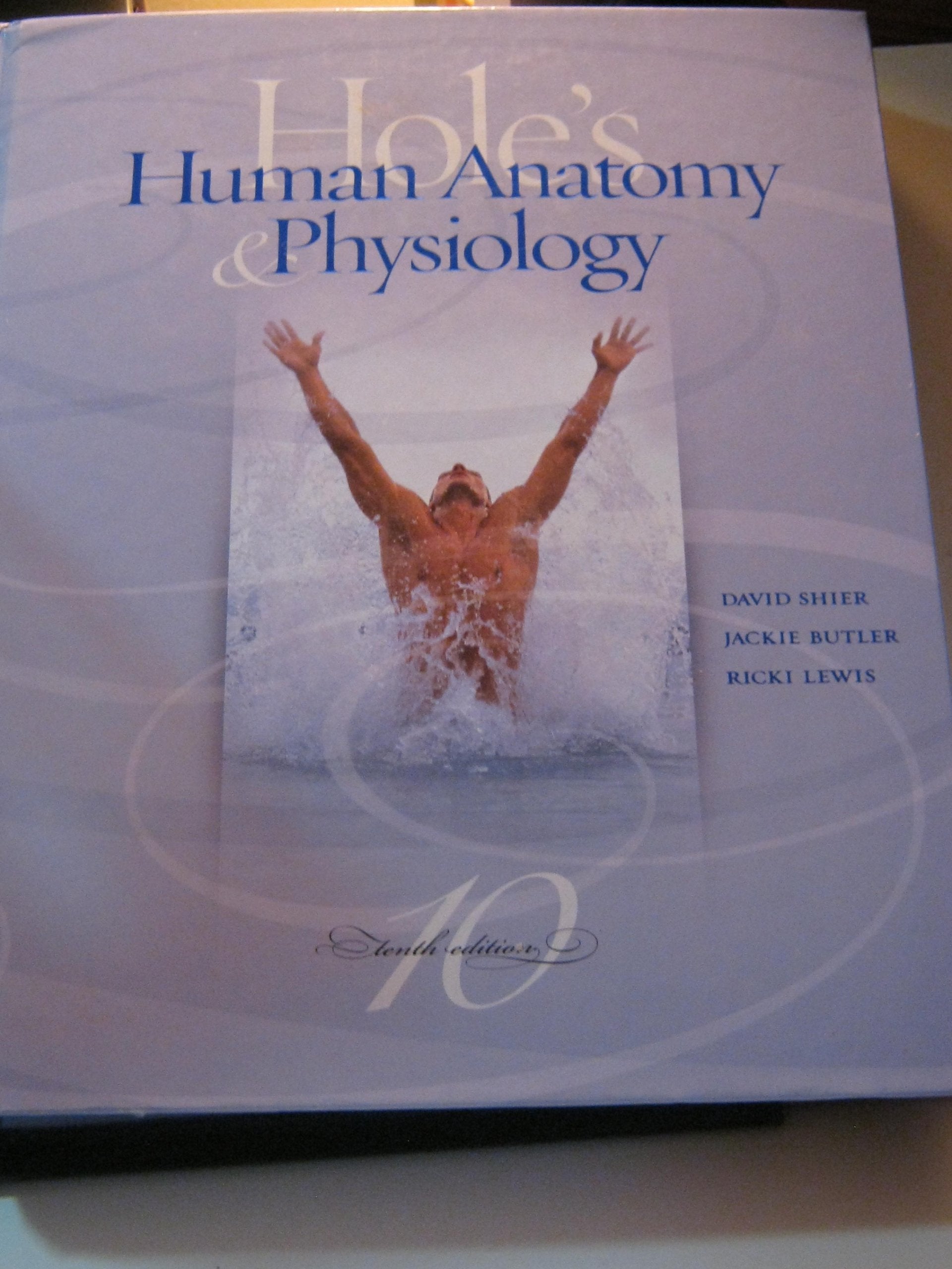 Hole'S Human Anatomy & Physiology,New