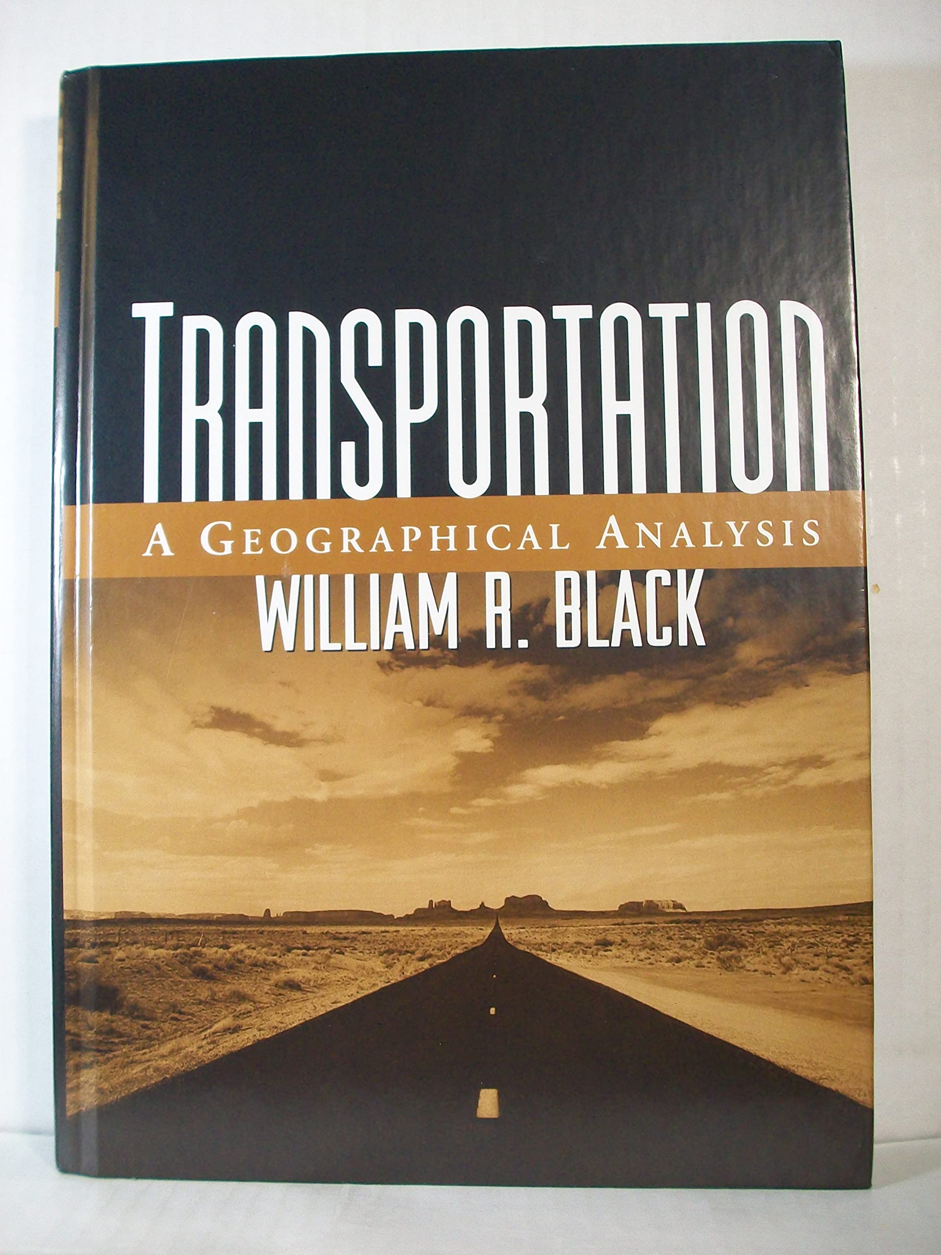 Transportation: A Geographical Analysis,Used