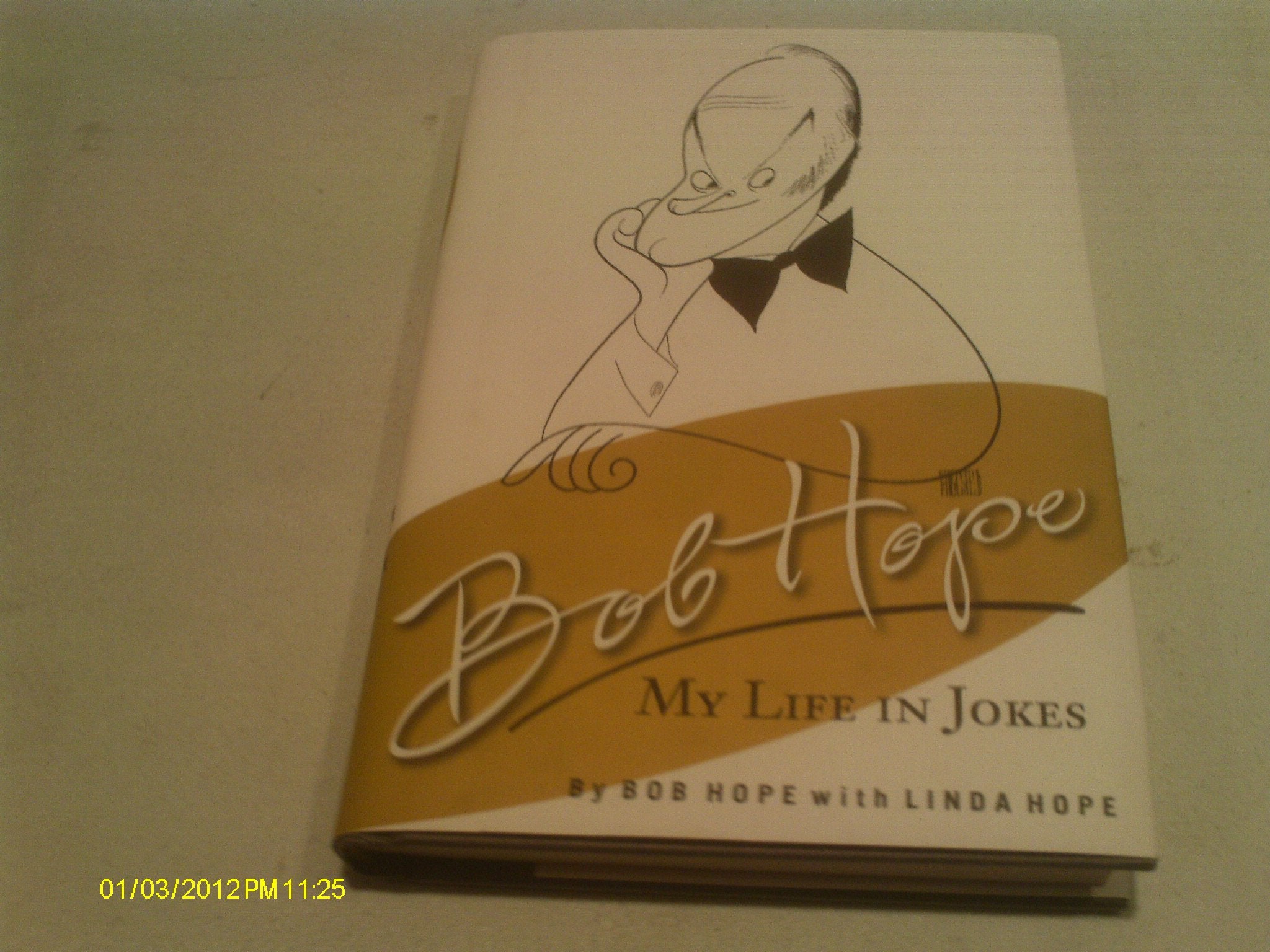 Bob Hope: My Life In Jokes,Used