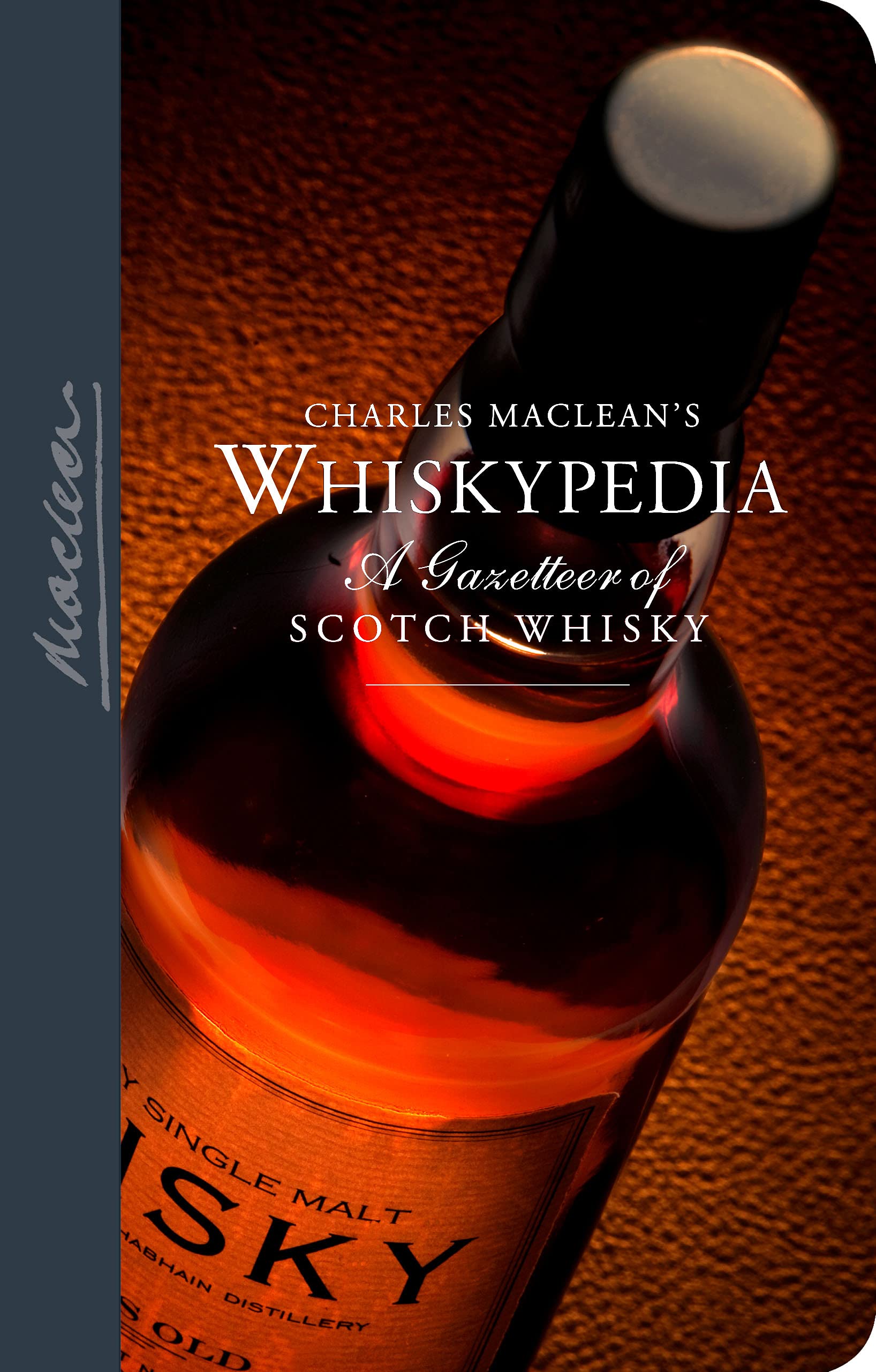 MacLean's Whiskypedia: A Gazetteer of Scotch Whisky,Used