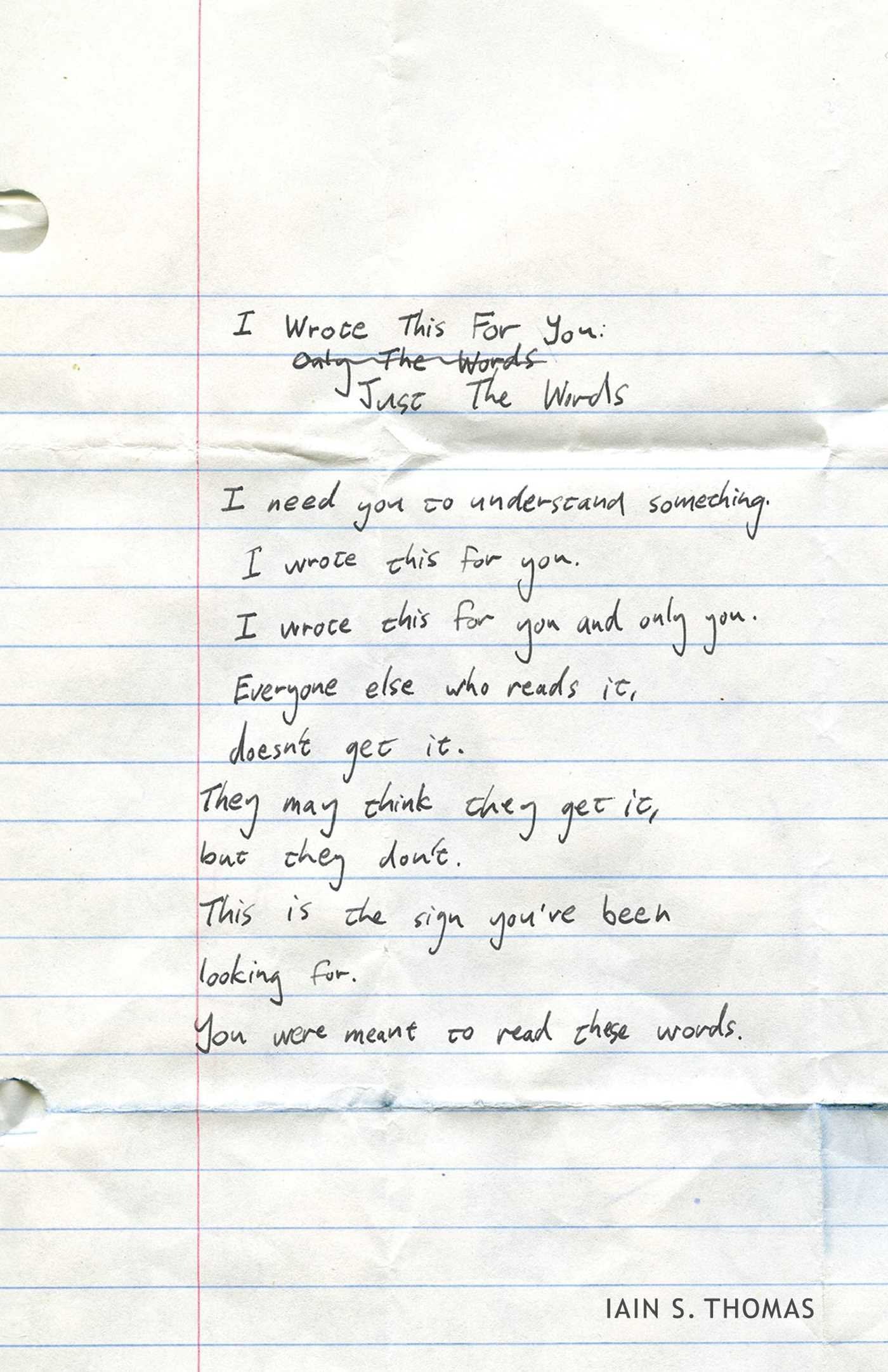 I Wrote This for You: Just the Words,Used