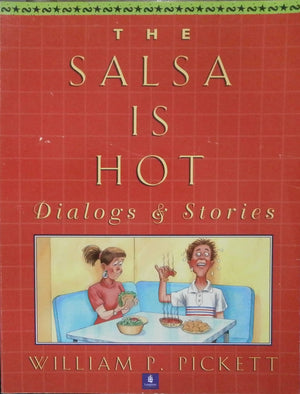 The Salsa is Hot: Dialogs and Stories,Used