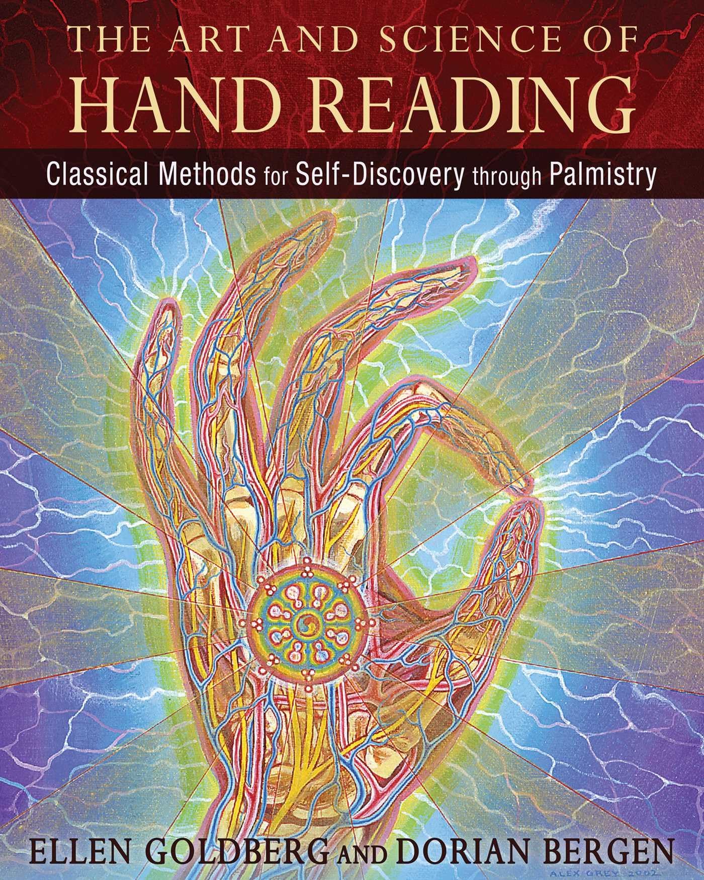 The Art and Science of Hand Reading: Classical Methods for SelfDiscovery through Palmistry by Ellen Goldberg (20160206),Used