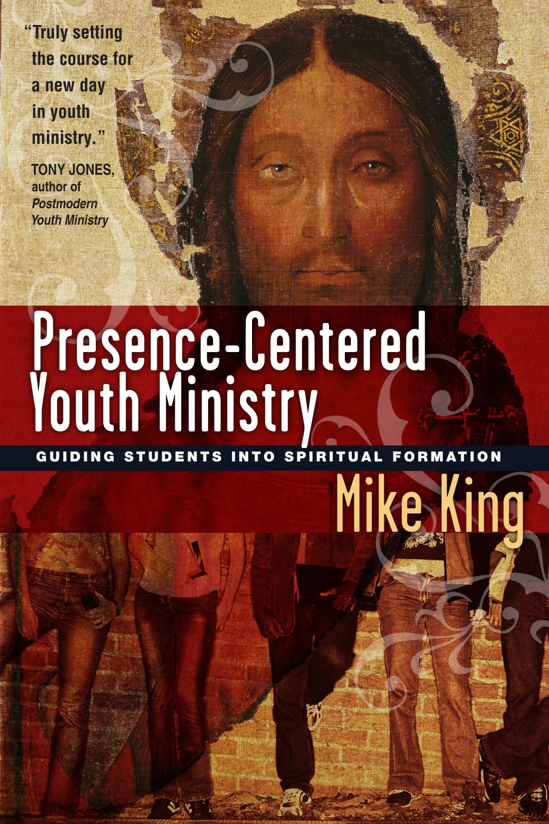 PresenceCentered Youth Ministry: Guiding Students into Spiritual Formation,Used