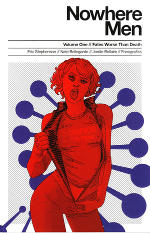 Nowhere Men Volume 1: Fates Worse Than Death,Used