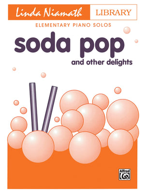 Soda Pop: And Other Delights,Used