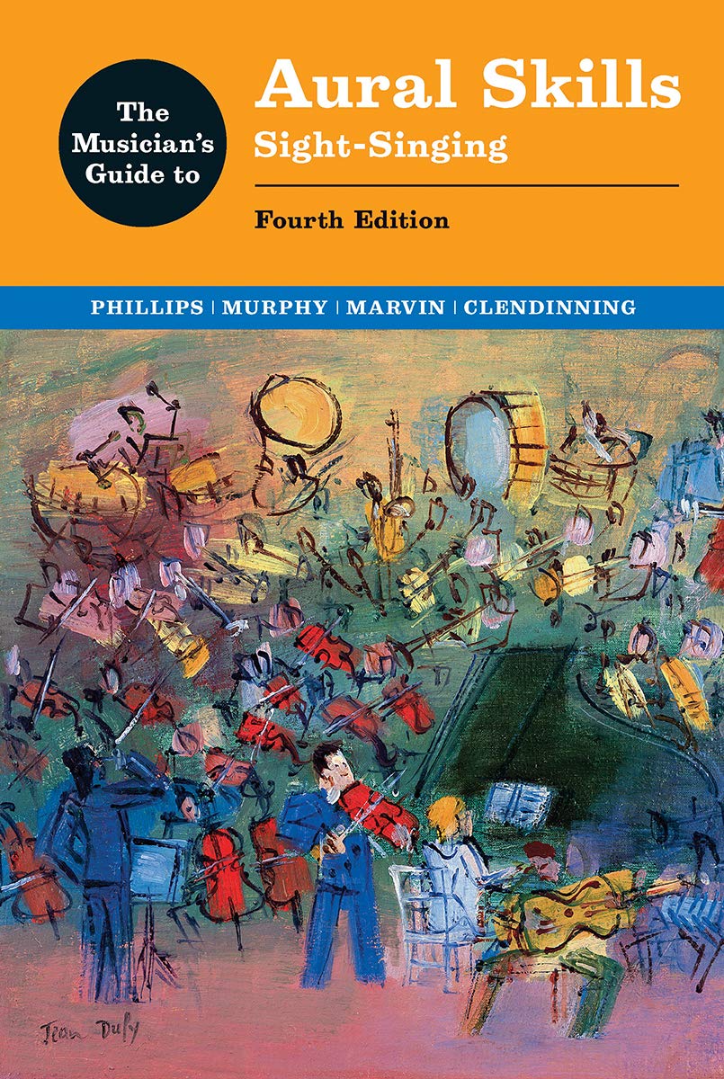Musician'S Guide To Aural Skills: Sightsinging,New