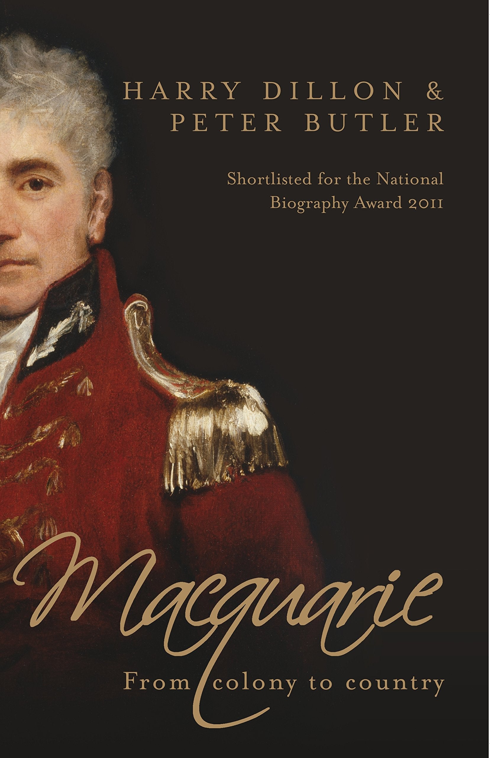 Macquarie: From Colony to Country,Used