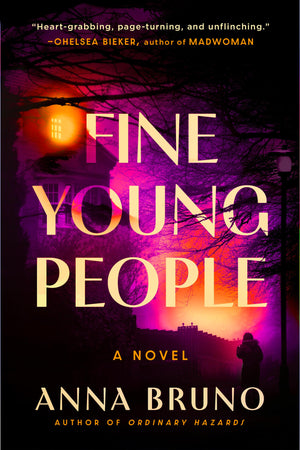 Fine Young People: A Novel