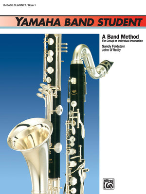 Yamaha Band Student, Book 1: BFlat Bass Clarinet (Yamaha Band Method),Used