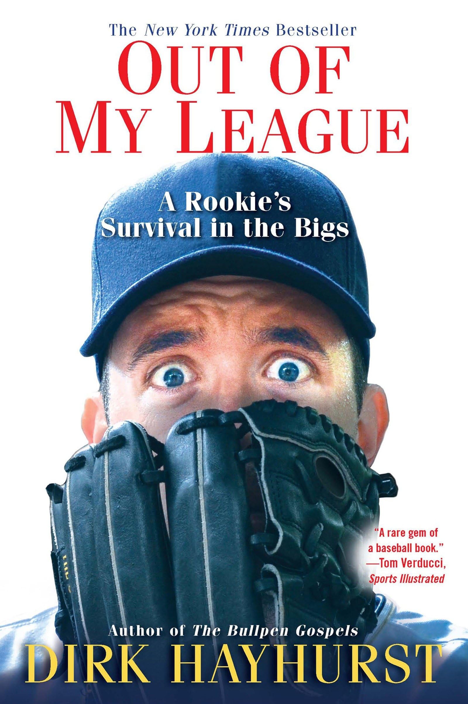 Out Of My League: A Rookie'S Survival In The Bigs,Used