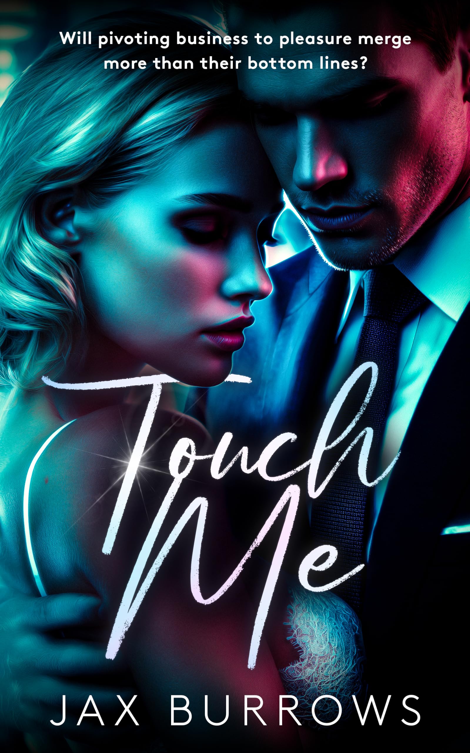 Touch Me (Sex And The Ceo, 1)