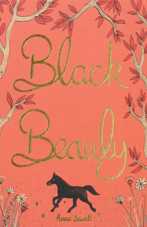 Black Beauty (Wordsworth Collector'S Editions)