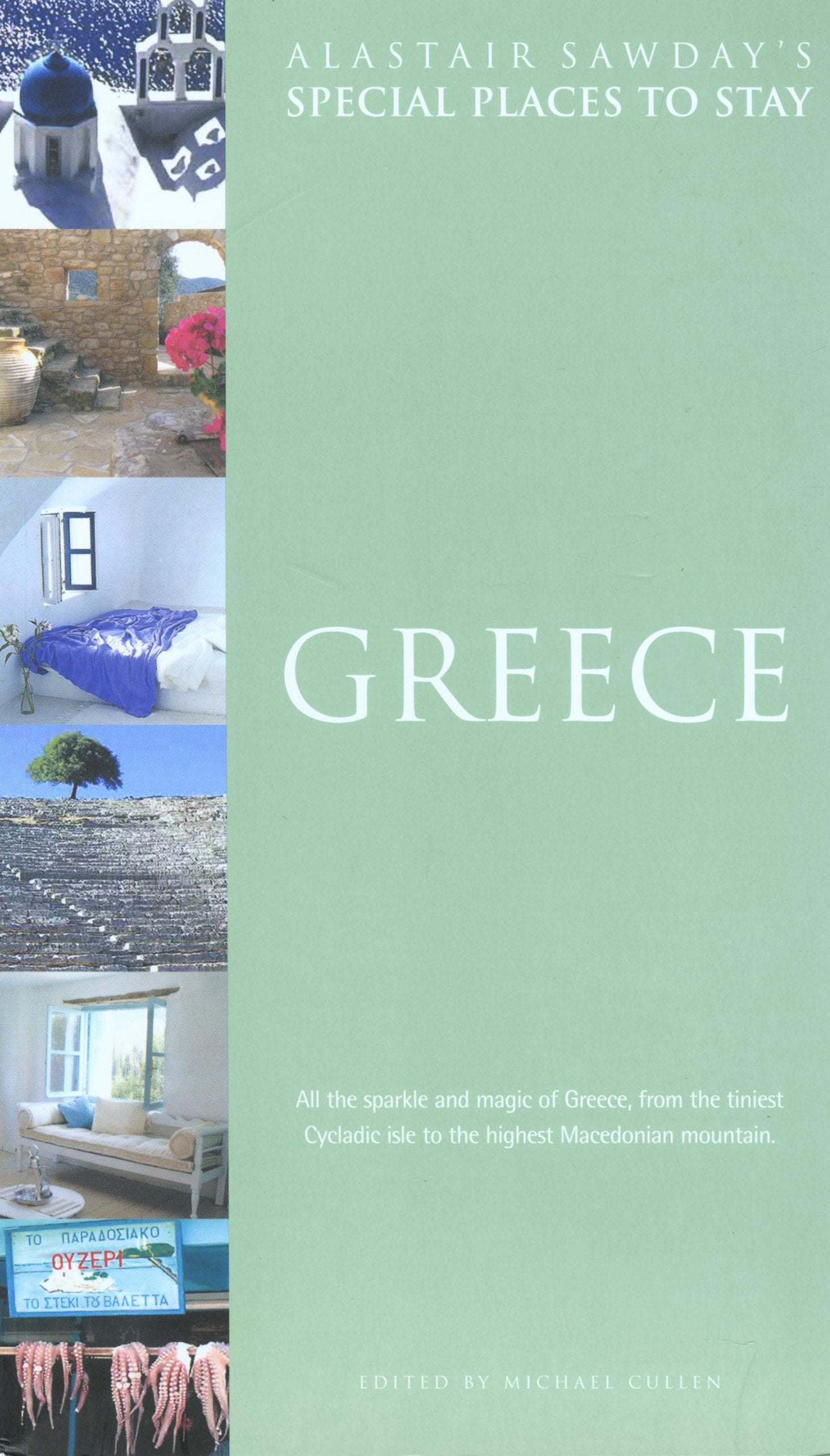 Special Places To Stay Greece (Alastair Sawday'S Special Places To Stay S.)