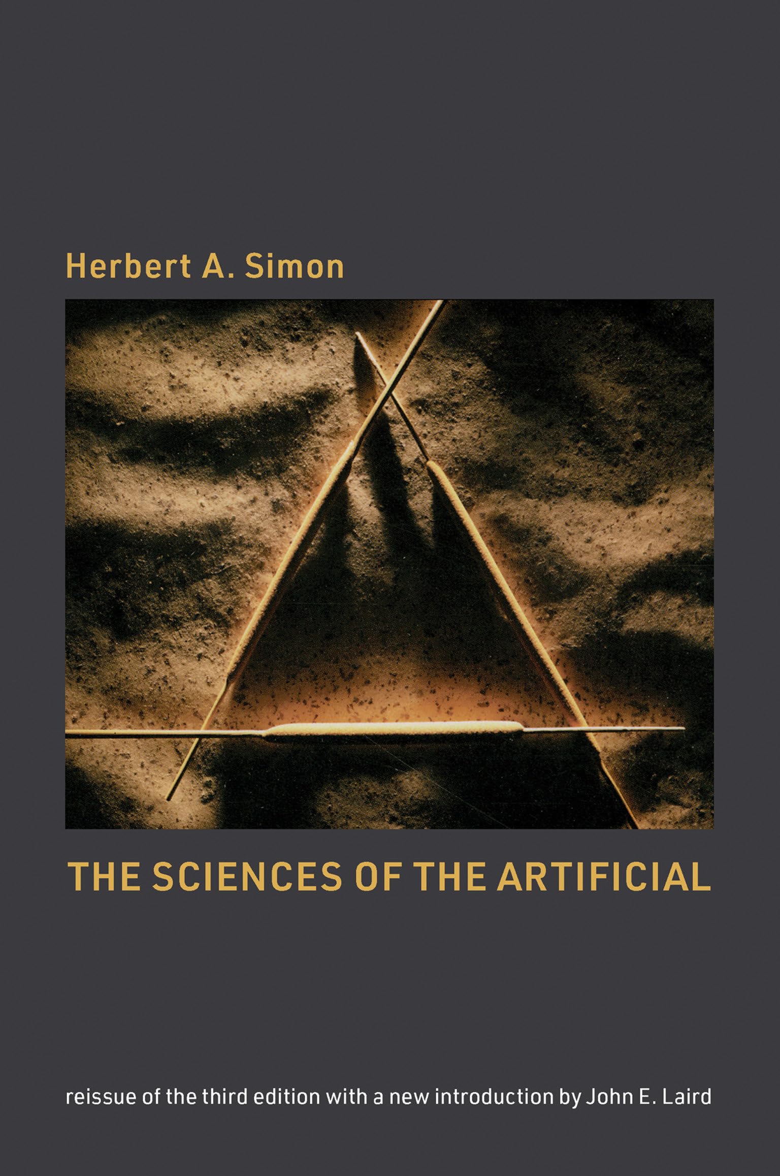 The Sciences of the Artificial, reissue of the third edition with a new introduction by John Laird (Mit Press),Used