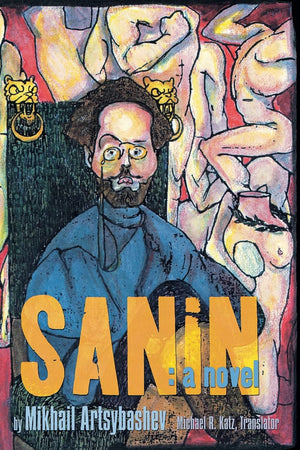 Sanin: A Novel,New