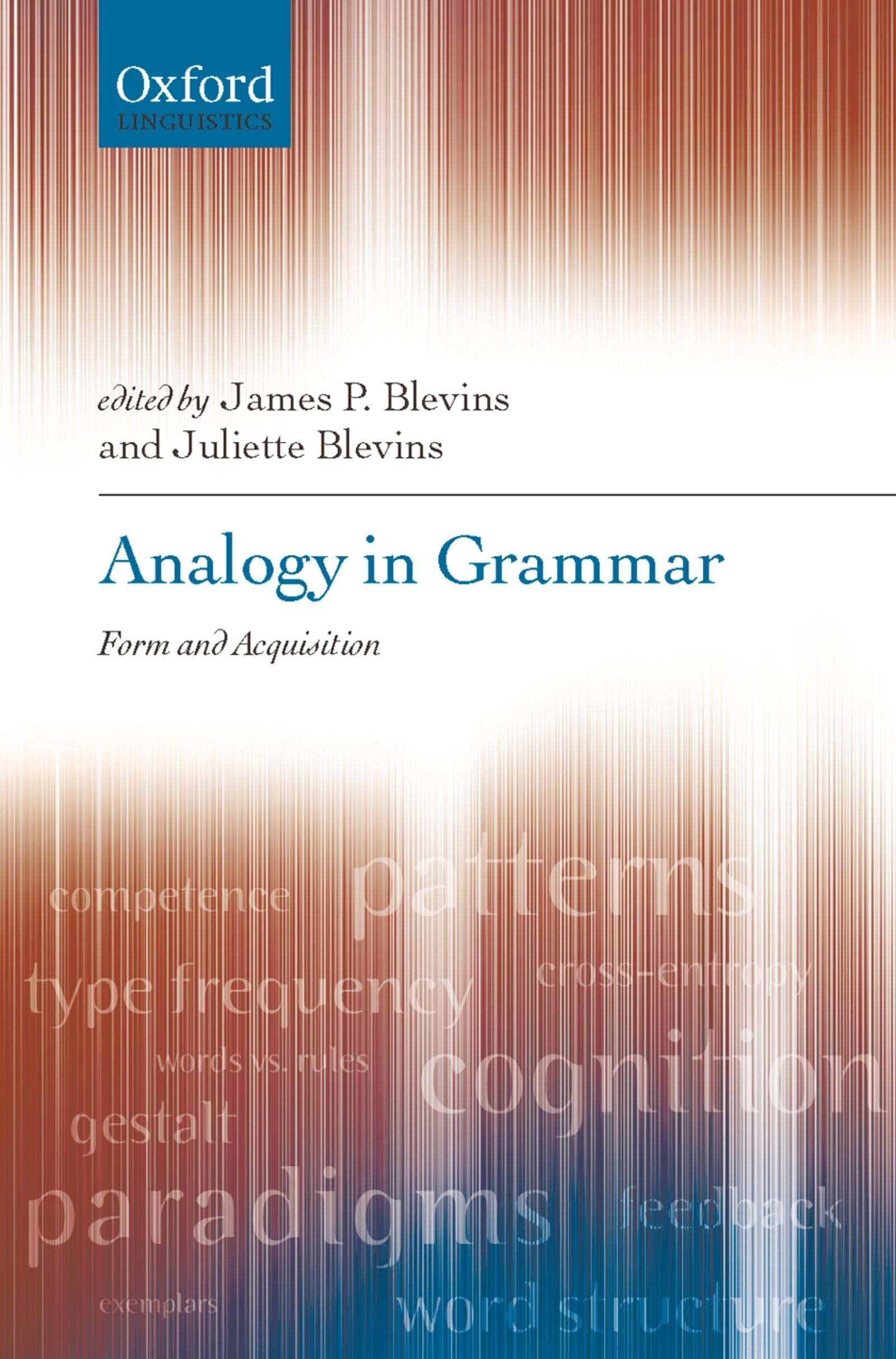 Analogy In Grammar: Form And Acquisition (Oxford Linguistics),Used