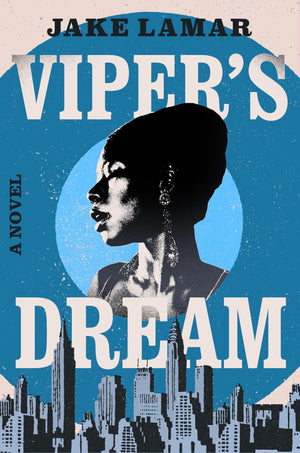 Viper'S Dream: A Novel,Used