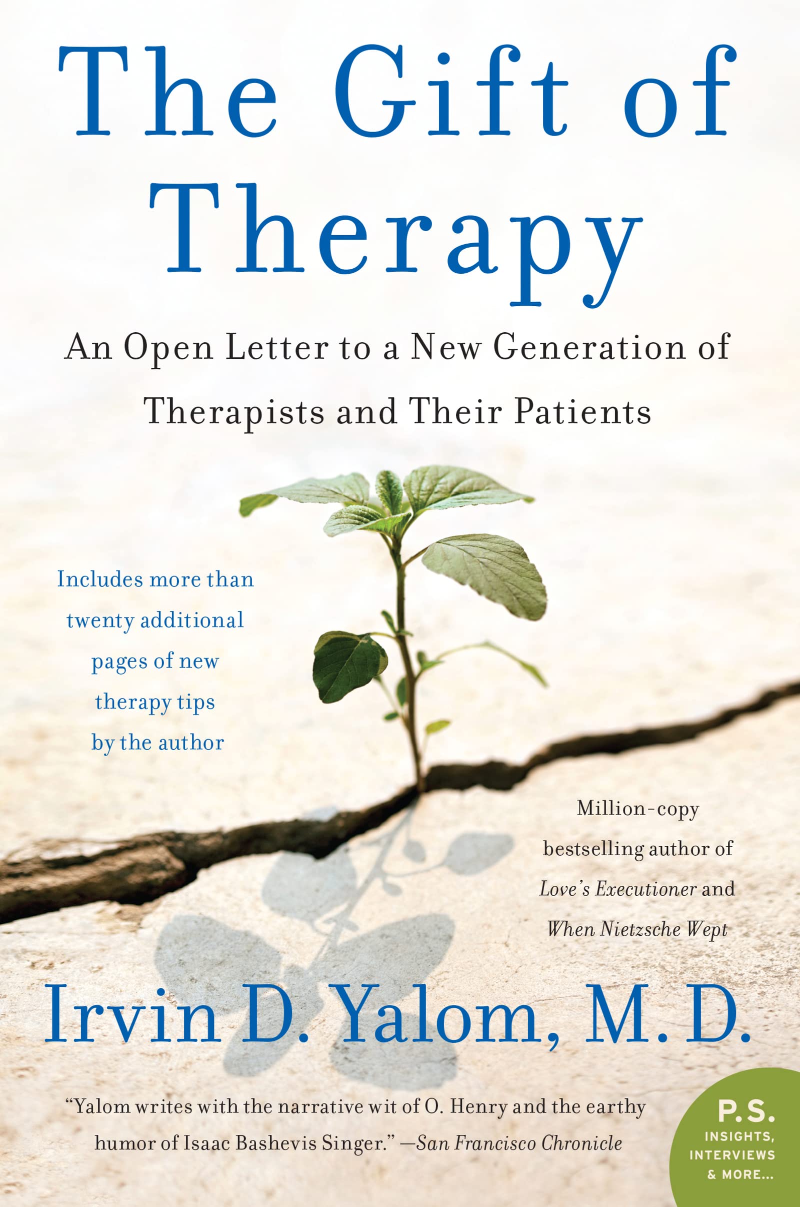 The Gift of Therapy: An Open Letter to a New Generation of Therapists and Their Patients,New