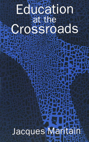 Education at the Crossroads (The Terry Lectures Series),Used