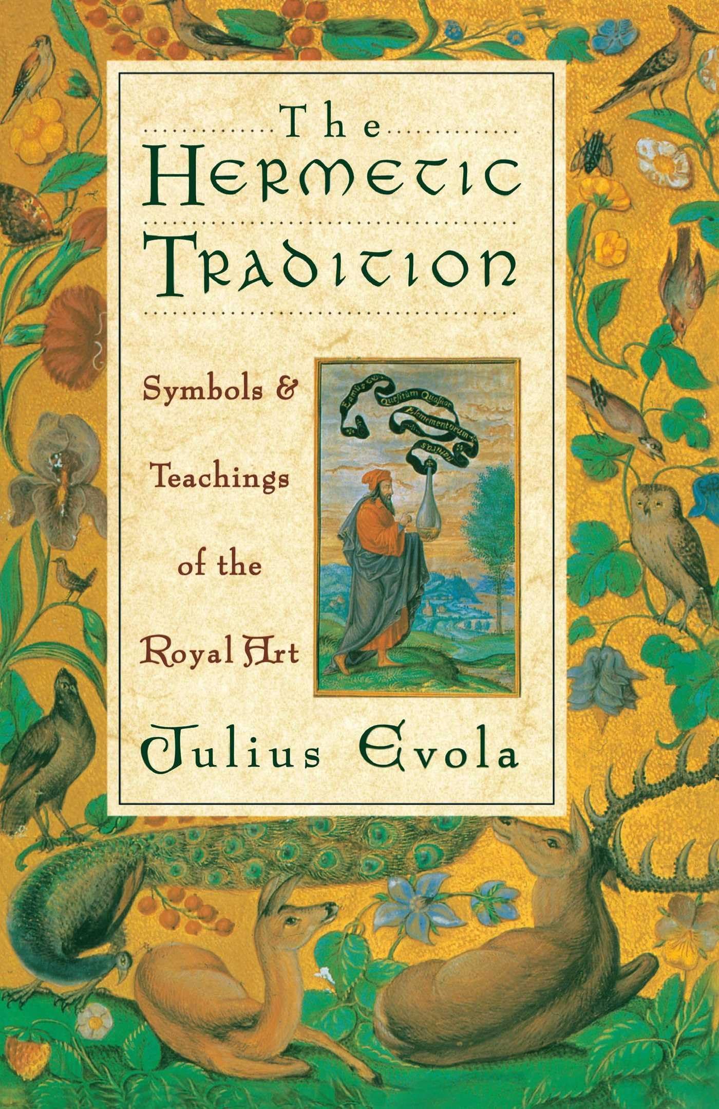 The Hermetic Tradition: Symbols and Teachings of the Royal Art,Used