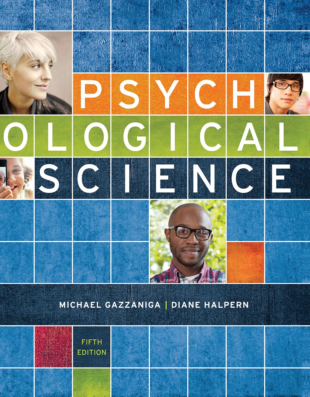 Psychological Science (Fifth Edition),Used