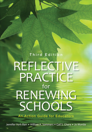 Reflective Practice for Renewing Schools: An Action Guide for Educators,Used