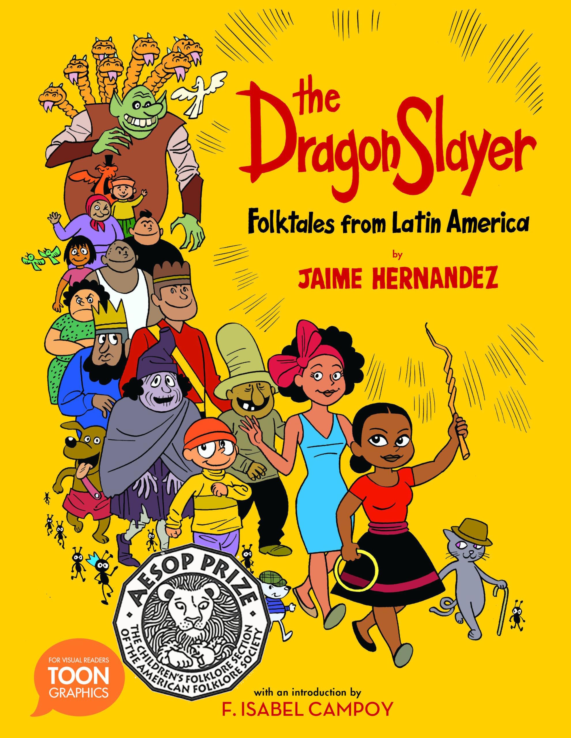 The Dragon Slayer: Folktales from Latin America: A TOON Graphic (TOON Latin American Folktales),Used