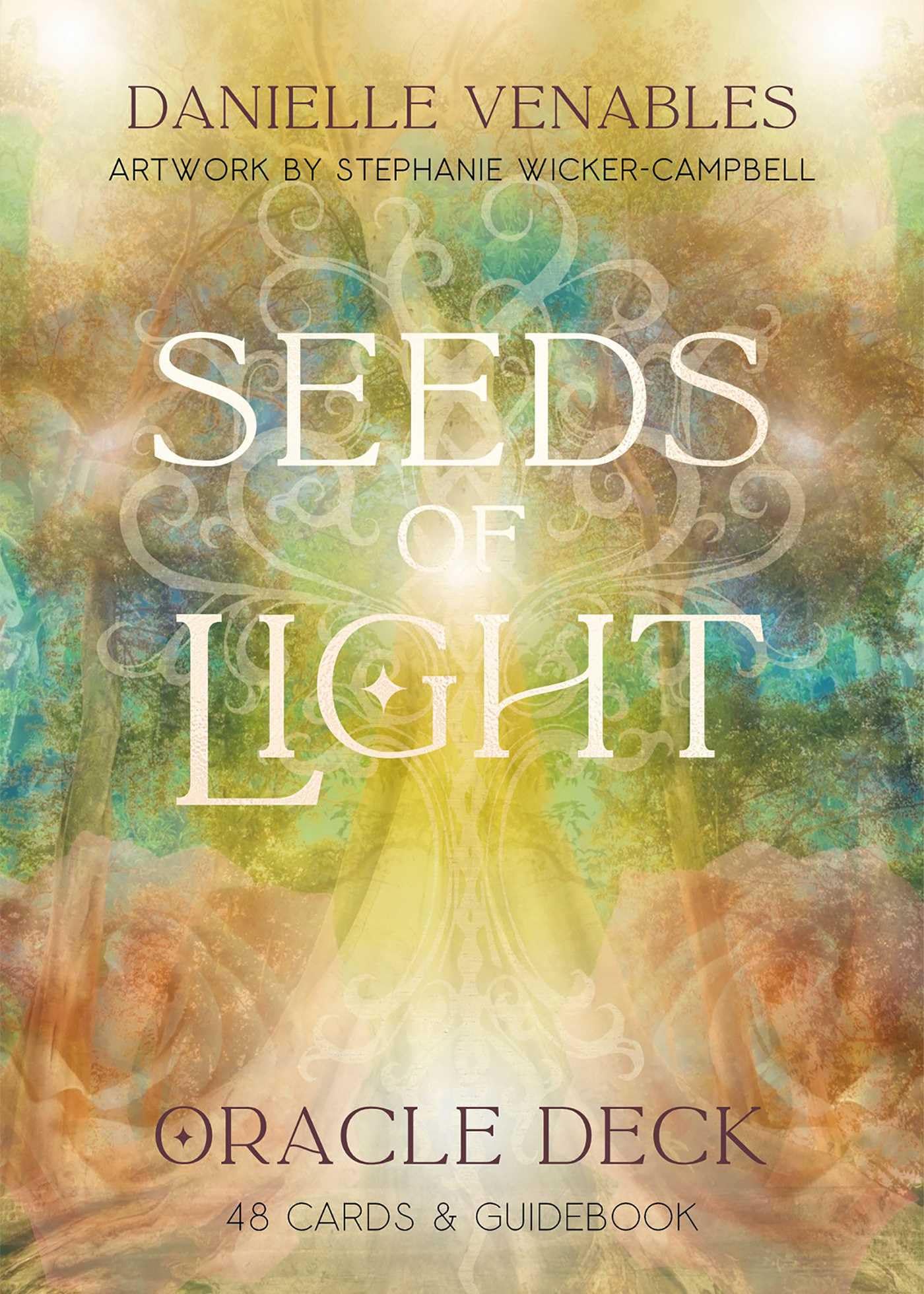 Seeds Of Light Oracle Deck: (48 FullColor Cards And 140Page FullColor Guidebook)