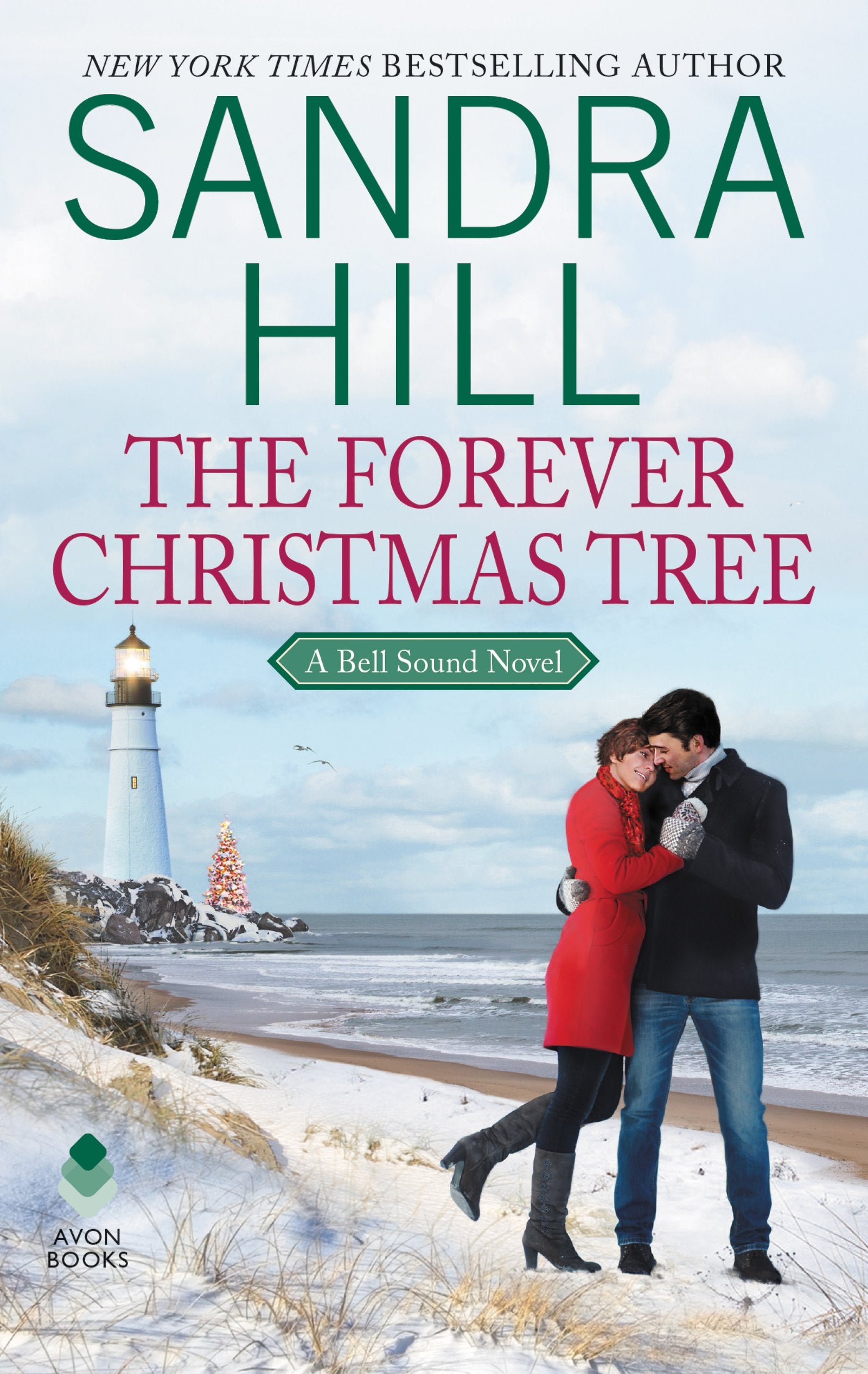 The Forever Christmas Tree: A Bell Sound Novel,Used