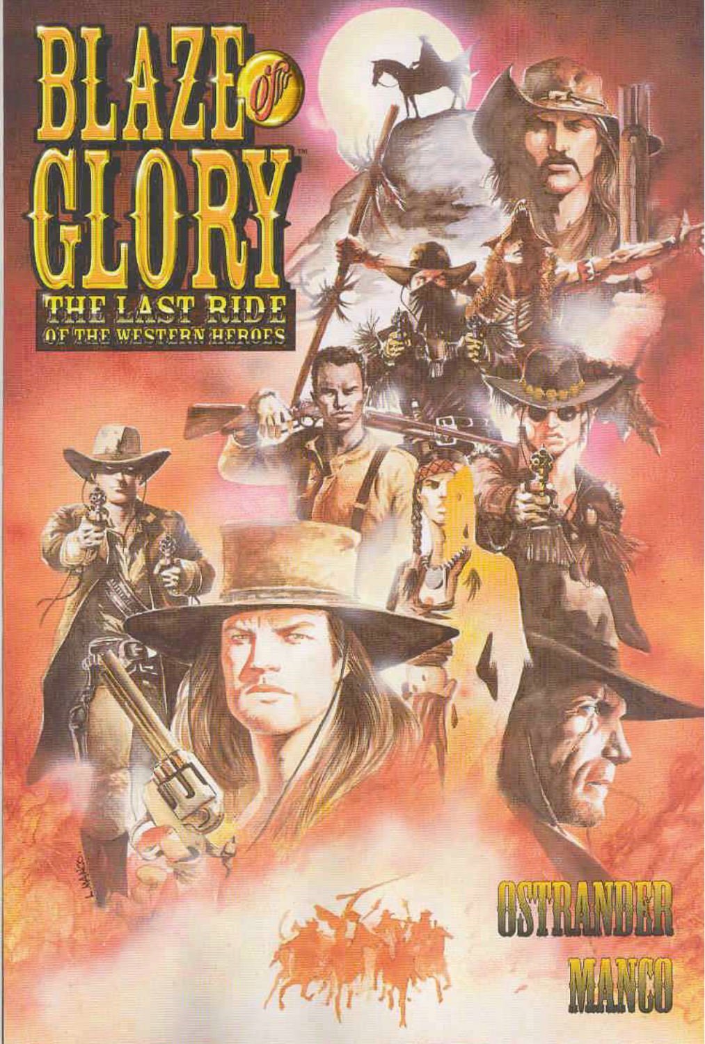 Blaze Of Glory: The Last Ride Of The Western Heroes,Used