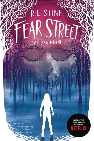 Fear Street The Beginning: The New Girl; The Surprise Party; The Overnight; Missing,Used