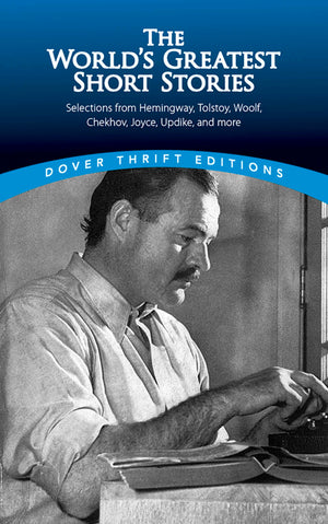 The World'S Greatest Short Stories (Dover Thrift Editions)-used