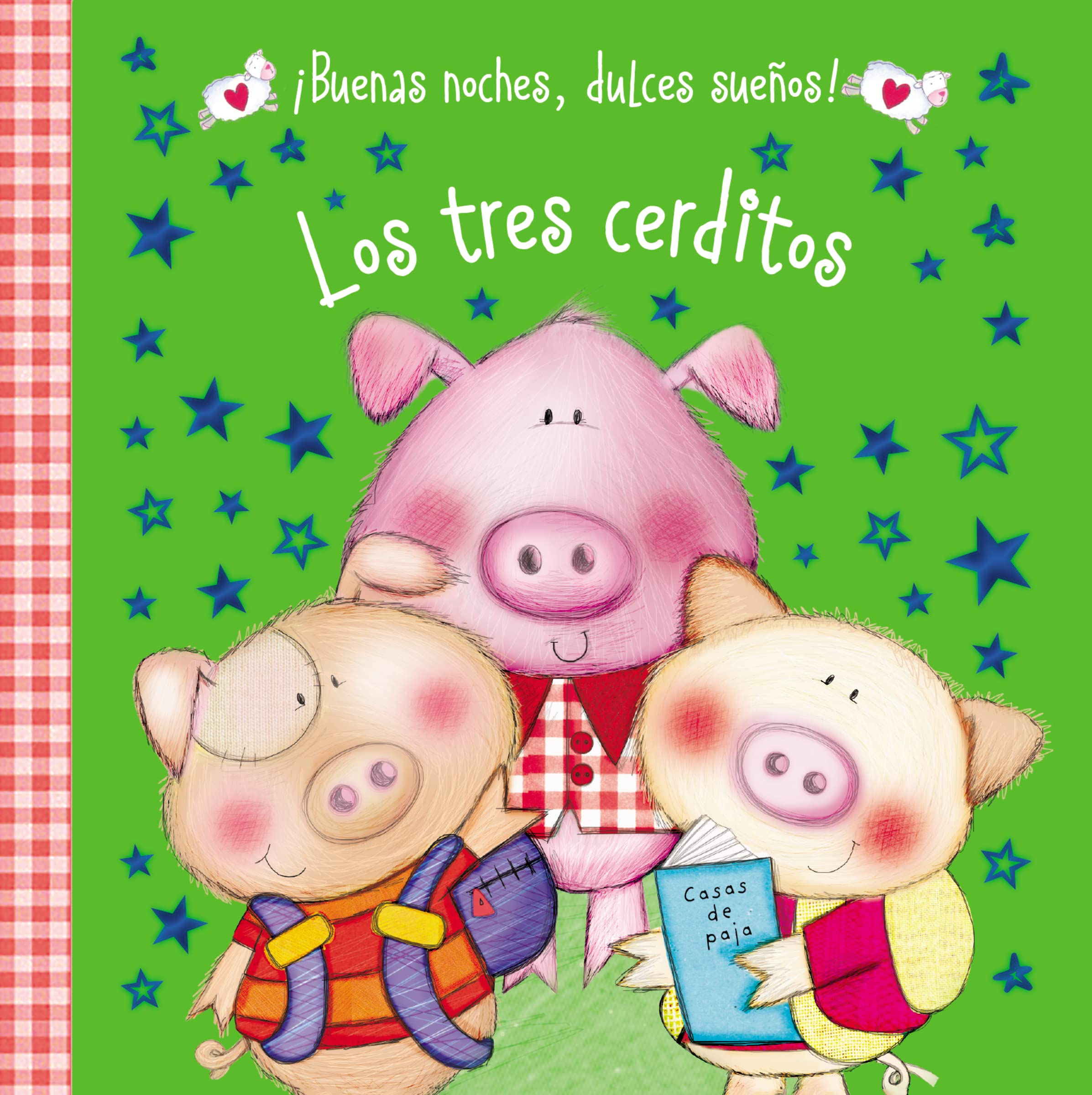 Los Tres Cerditos (Buenas Noches, Dulces Sueos!) (Spanish Edition),Used