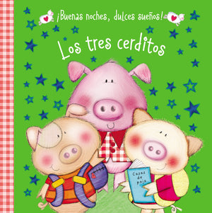 Los tres cerditos (Buenas noches, dulces sueos!) (Spanish Edition),New