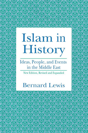 Islam In History: Ideas, People, And Events In The Middle East,Used