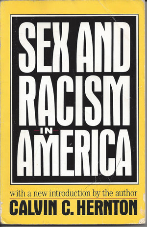 Sex And Racism In America: With A New Introduction