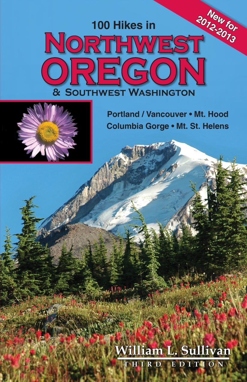 100 Hikes In Northwest Oregon & Southwest Washington, 3Rd Edition,Used