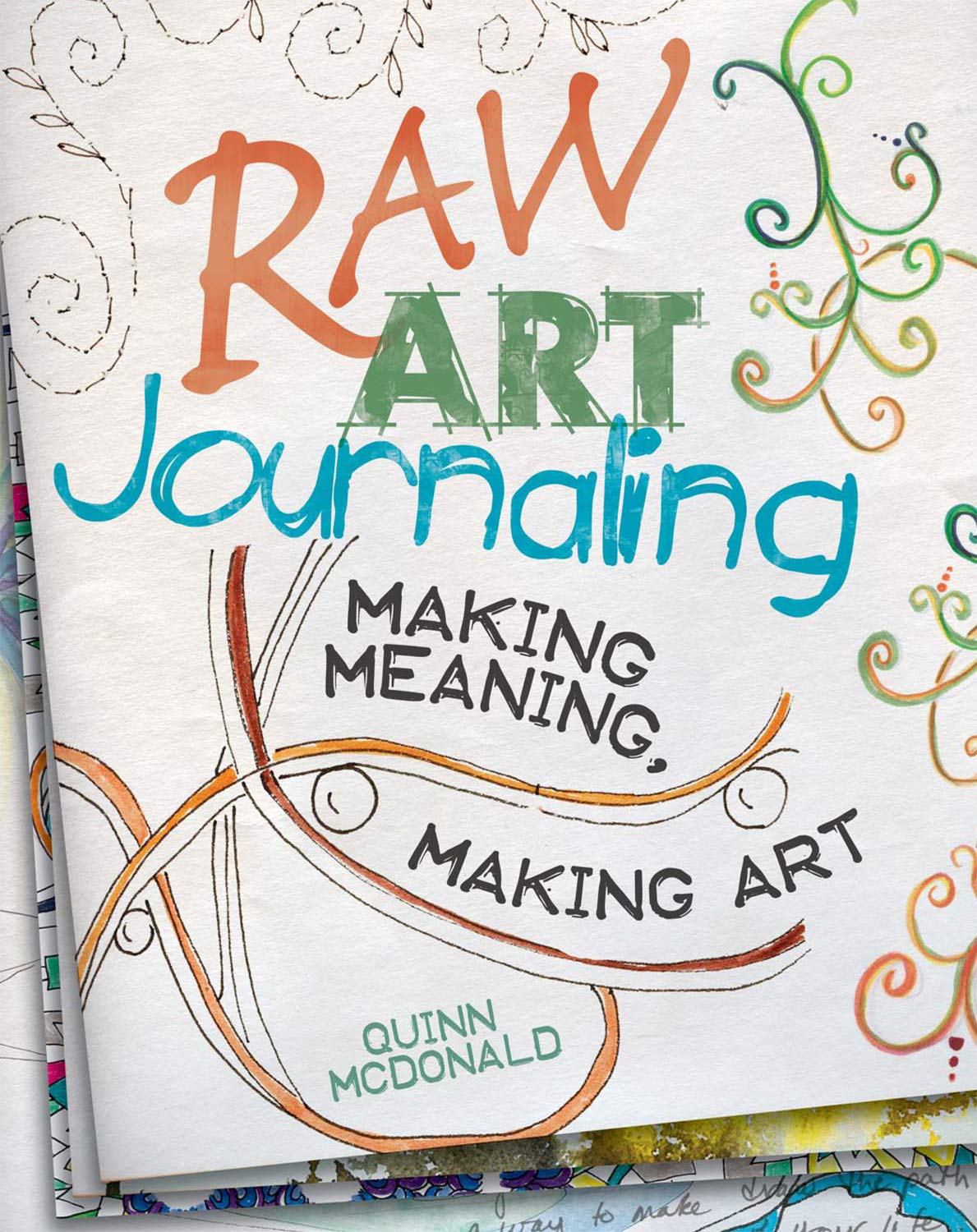 Raw Art Journaling,New