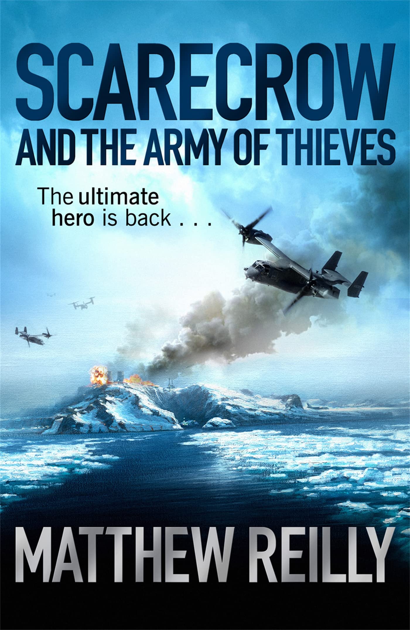 scarecrow and the army of thieves. matthew reilly,Used
