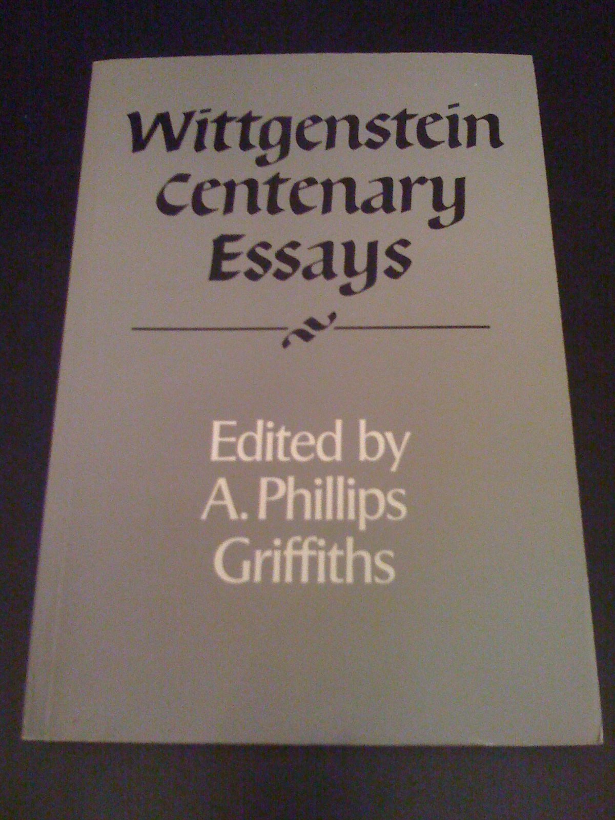 Wittgenstein: Centenary Essays (Royal Institute of Philosophy Supplements, Series Number 28),Used